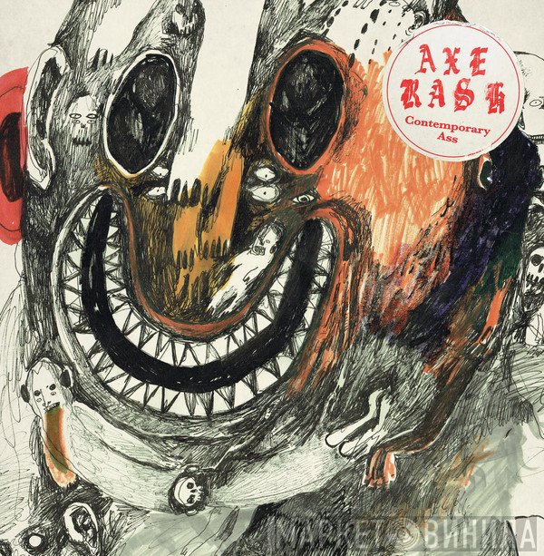 Axe Rash - Contemporary Ass