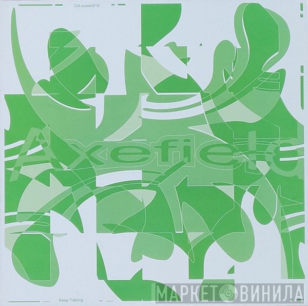 Axefield - Keep Talking