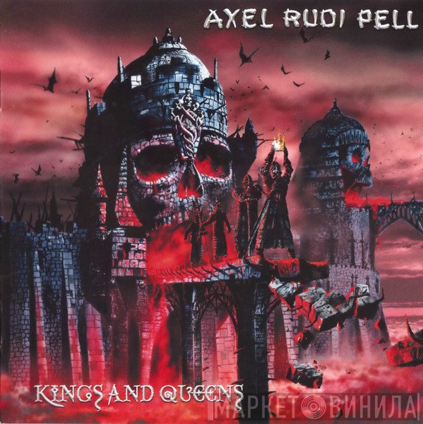 Axel Rudi Pell  - Kings And Queens