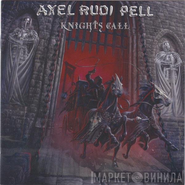 Axel Rudi Pell  - Knights Call