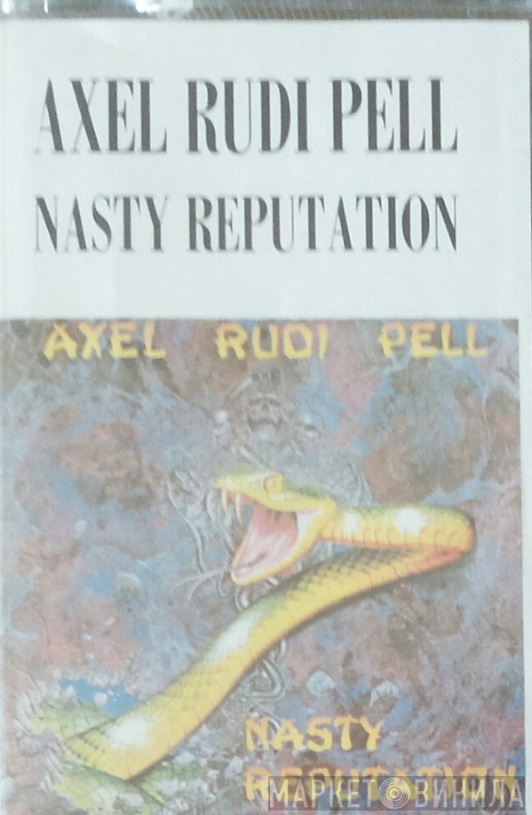 Axel Rudi Pell  - Nasty Reputation