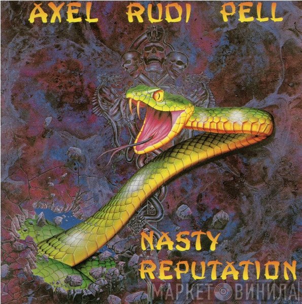 Axel Rudi Pell  - Nasty Reputation