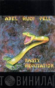 Axel Rudi Pell  - Nasty Reputation