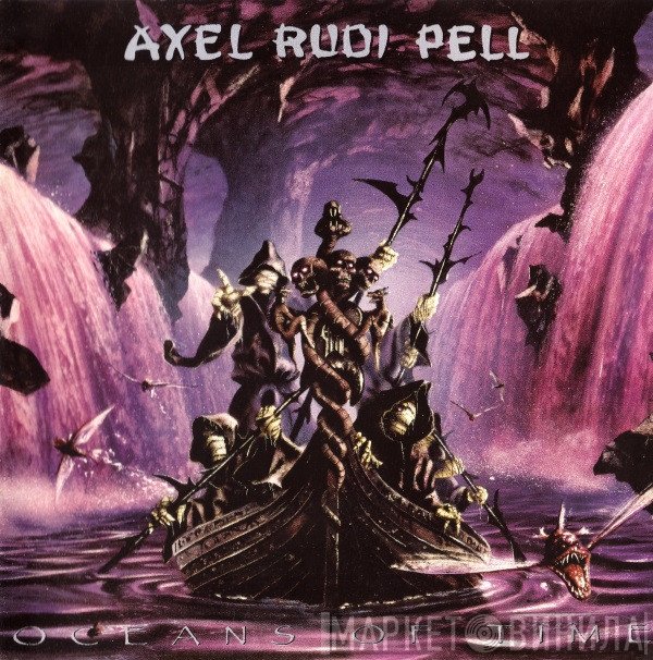 Axel Rudi Pell  - Oceans Of Time