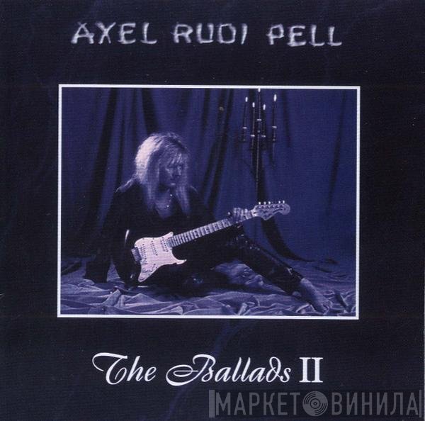 Axel Rudi Pell - The Ballads II