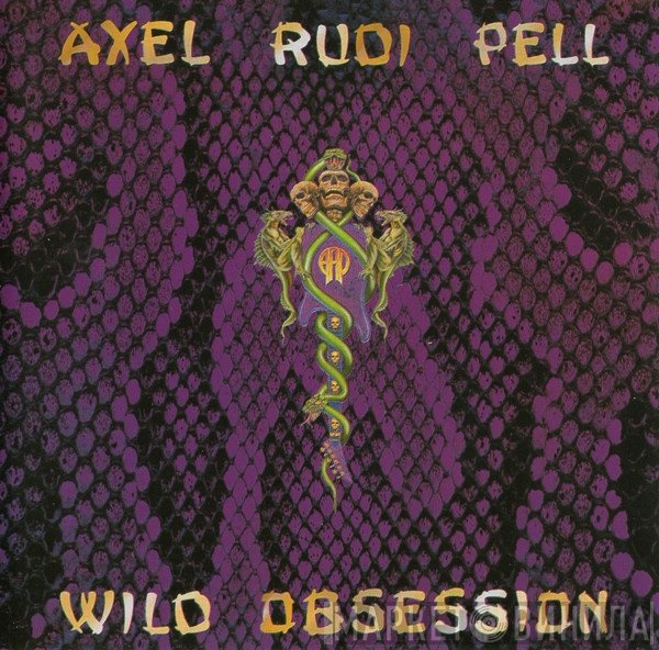 Axel Rudi Pell  - Wild Obsession