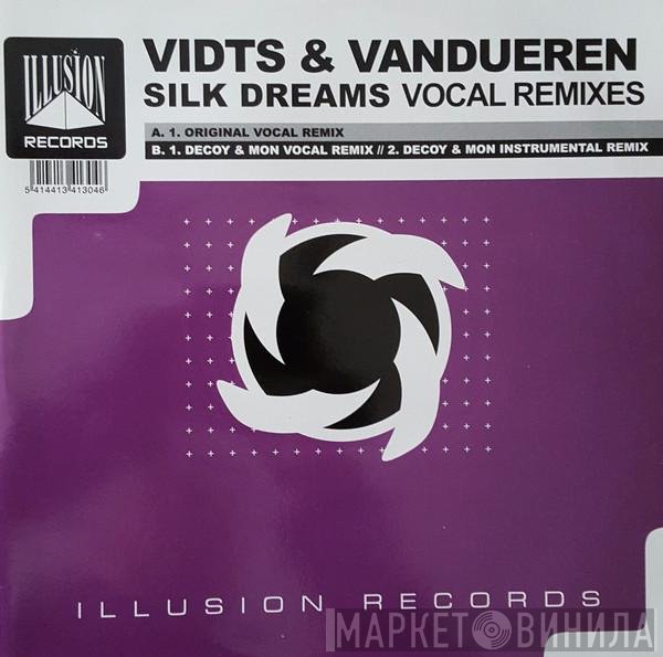 Axel Vidts, Filip Vandueren - Silk Dreams (The Vocal Remixes)