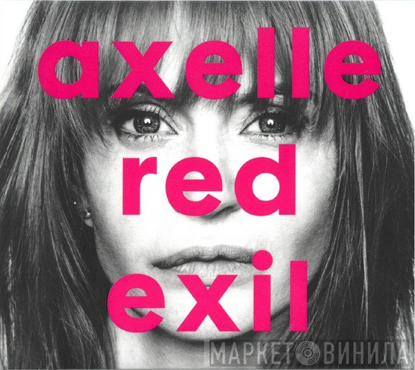 Axelle Red  - Exil