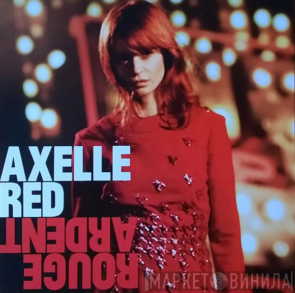 Axelle Red  - Rouge Ardent
