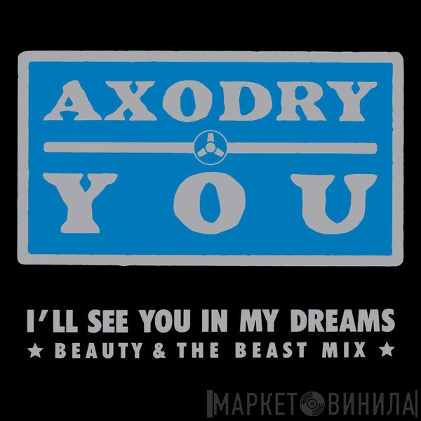Axodry - You