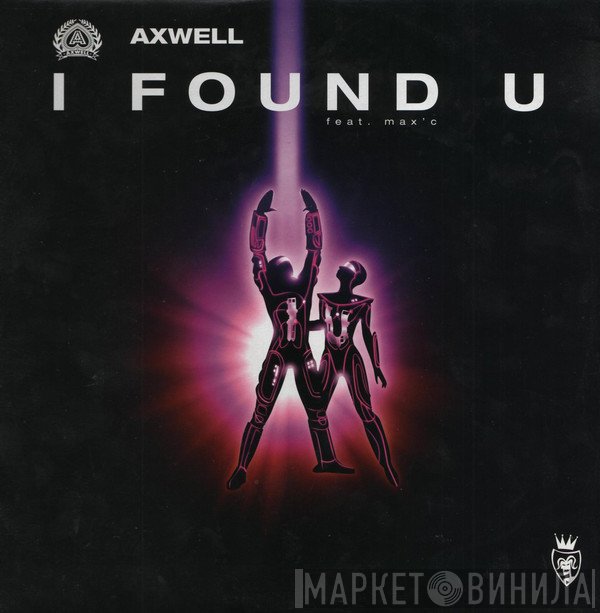 Axwell - I Found U