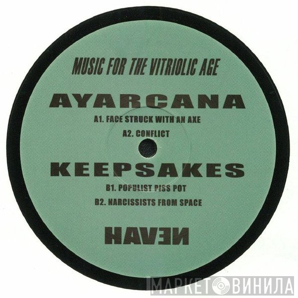 Ayarcana, Keepsakes  - Music For The Vitriolic Age