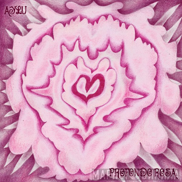 Aylu  - Profondo Rosa