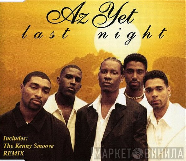 Az Yet - Last Night