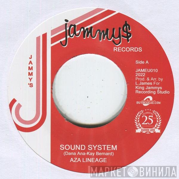 Aza Lineage - Sound System