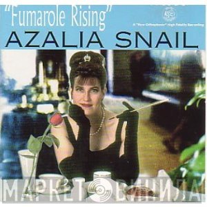 Azalia Snail  - Fumarole Rising