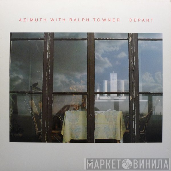 Azimuth  With Ralph Towner  - Départ