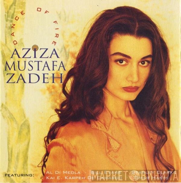 Aziza Mustafa Zadeh  - Dance Of Fire