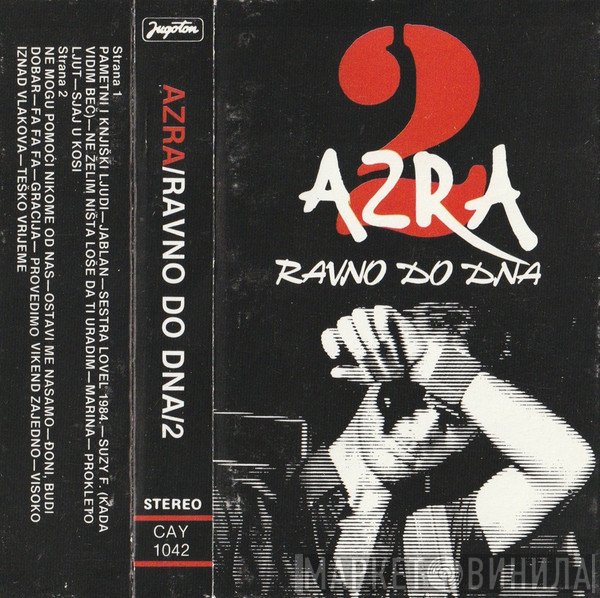 Azra   - Ravno Do Dna 2