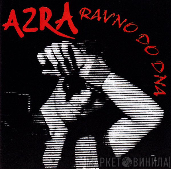 Azra   - Ravno Do Dna