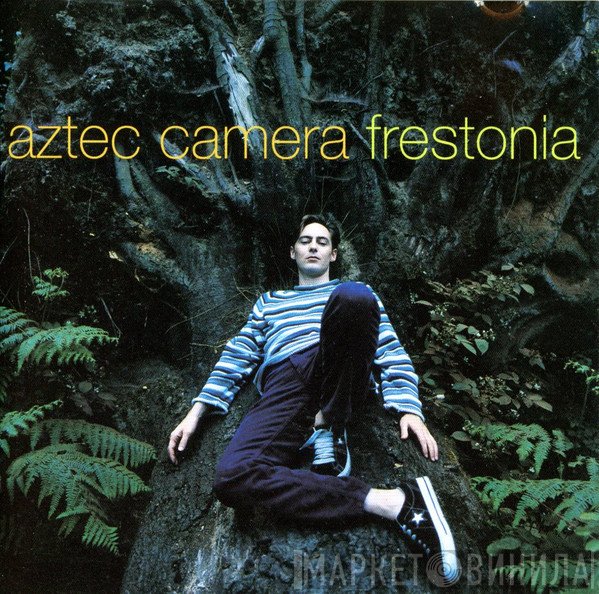 Aztec Camera - Frestonia