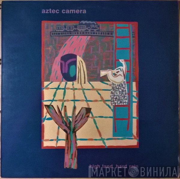 Aztec Camera  - High Land, Hard Rain