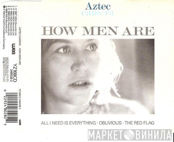 Aztec Camera  - How Men Are