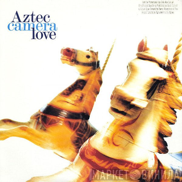 Aztec Camera  - Love