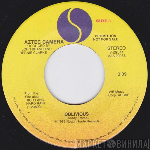 Aztec Camera  - Oblivious