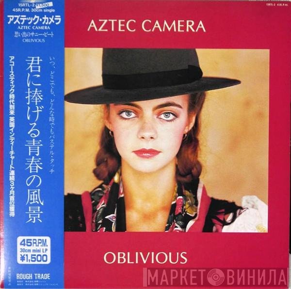Aztec Camera  - Oblivious