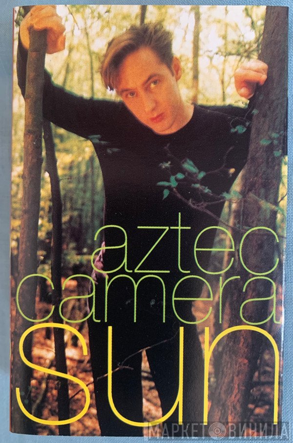 Aztec Camera  - Sun