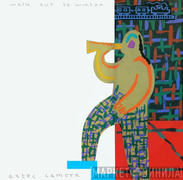 Aztec Camera - Walk Out To Winter