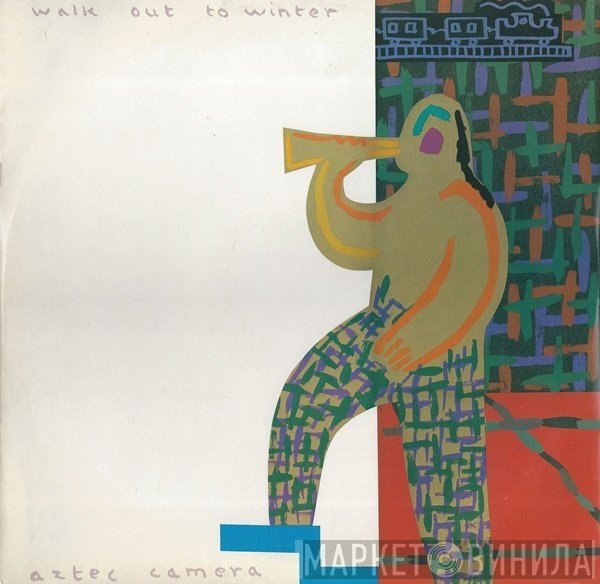 Aztec Camera  - Walk Out To Winter