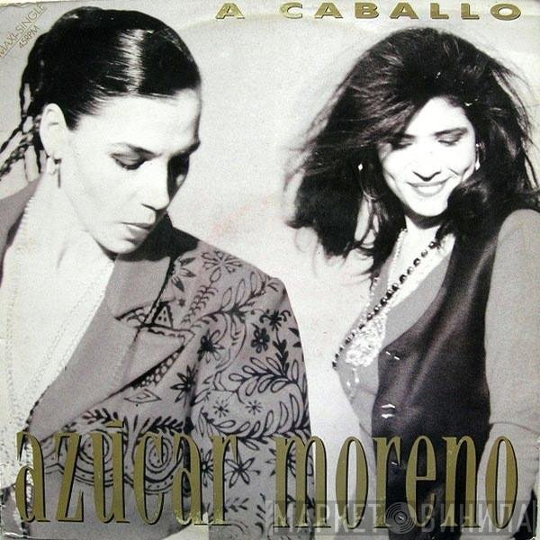 Azucar Moreno  - A Caballo