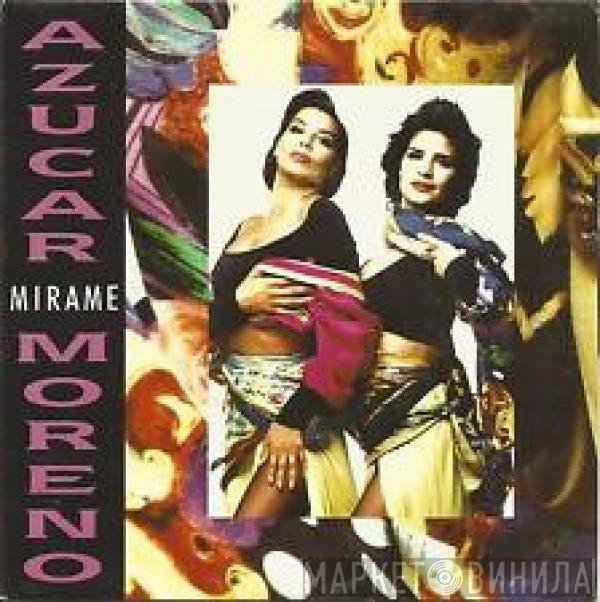 Azucar Moreno  - Mirame