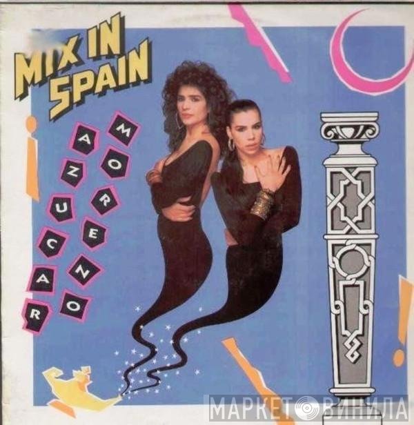 Azucar Moreno  - Mix In Spain