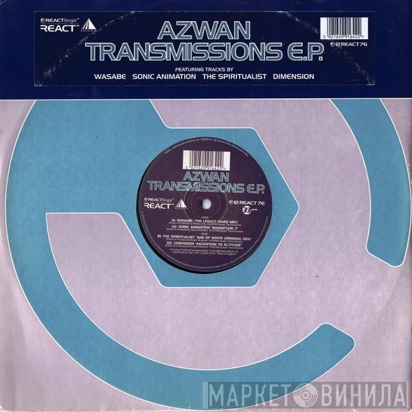  - Azwan Transmissions EP