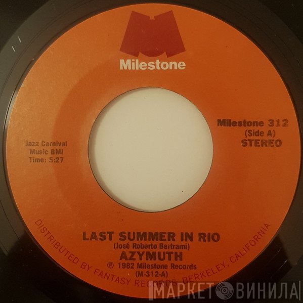 Azymuth  - Last Summer In Rio