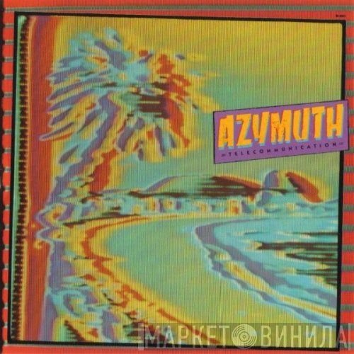 Azymuth  - Telecommunication