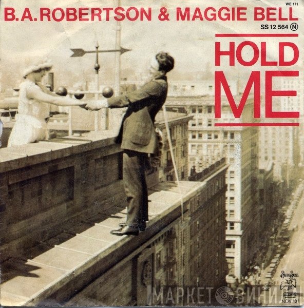B. A. Robertson & Maggie Bell  - Hold Me
