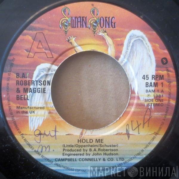 B. A. Robertson, Maggie Bell - Hold Me