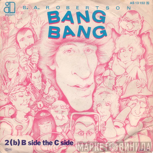 B. A. Robertson - Bang Bang