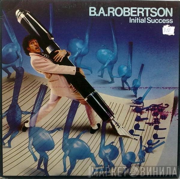 B. A. Robertson  - Initial Success