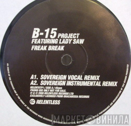 B-15 Project, Lady Saw - Freak Break