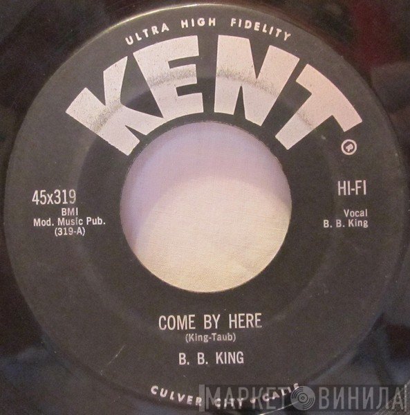 B.B. King - Come By Here / The Fool