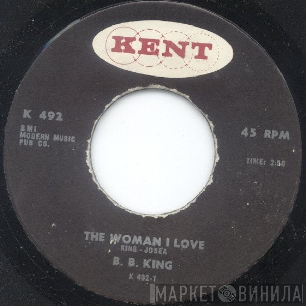 B.B. King - The Woman I Love / Blues For Me