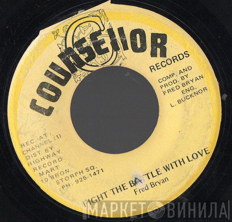 B.B. Seaton, Fred Bryan - Fight The Battle With Love / Take Your Stand