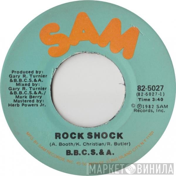 B.B.C.S. & A. - Rock Shock