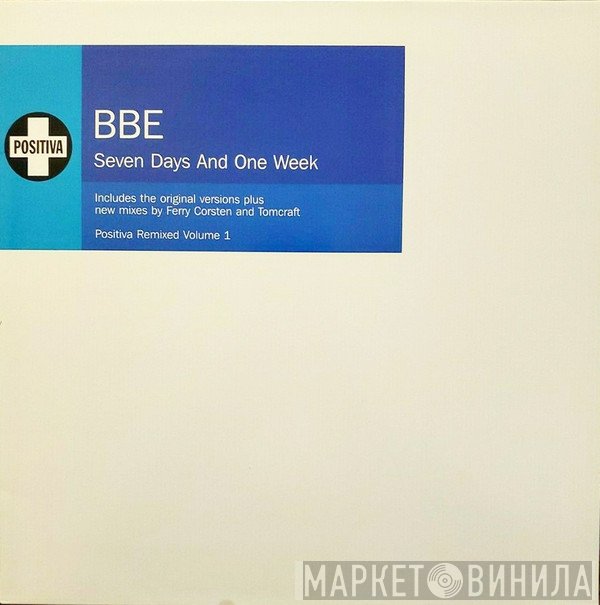B.B.E. - Seven Days And One Week