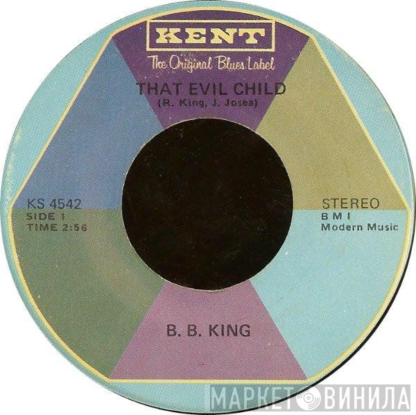 B.B. King - That Evil Child